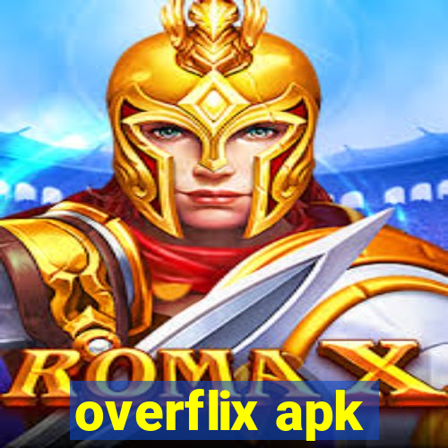 overflix apk